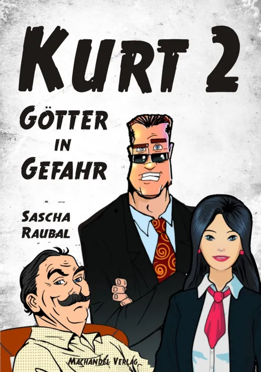 Kurt 2 – Götter in Gefahr