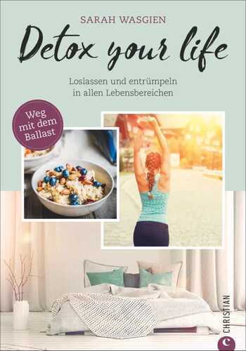 Detox your life
