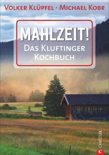 Mahlzeit! — Volker Klüpfel