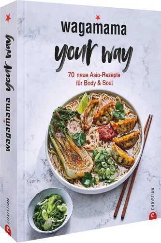 Wagamama Your Way!