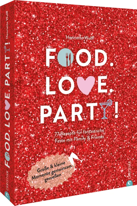 Food. Love. Party!