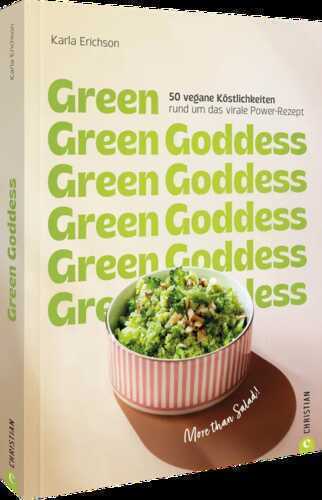 Green Goddess — Karla Erichson