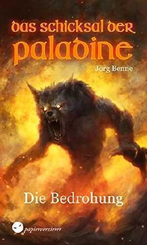 Das Schicksal der Paladine - Die Bedrohung