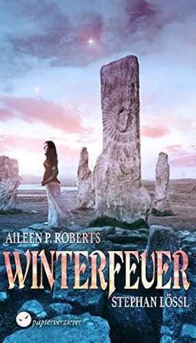 Winterfeuer — Aileen P. Roberts