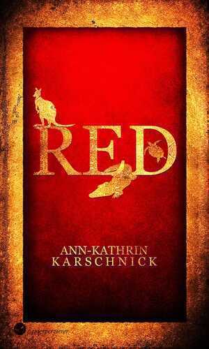RED — Ann-Kathrin Karschnick