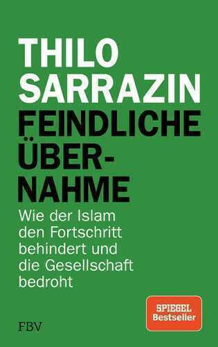 Feindliche Übernahme — Thilo Sarrazin
