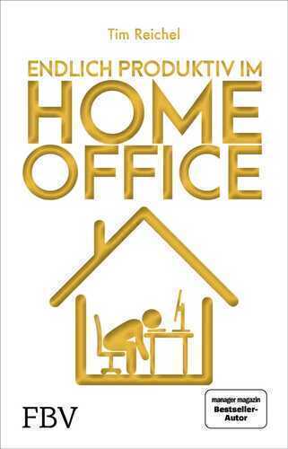 Endlich produktiv im Homeoffice
