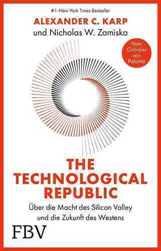 The Technological Republic — Alexander C. Karp,