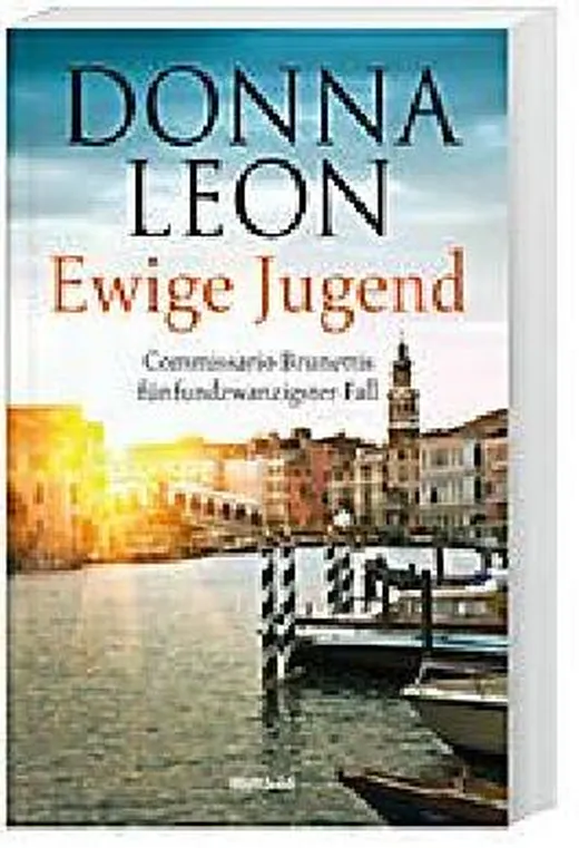 Ewige Jugend - Commissario Brunetti, Band 25