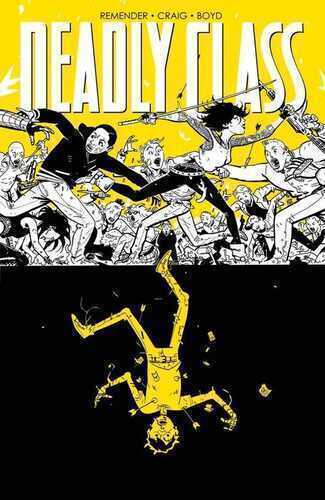 Deadly Class 4 — Rick Remender