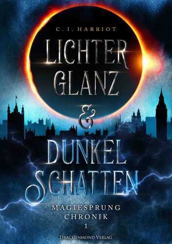 Lichterglanz & Dunkelschatten — C.I. Harriot