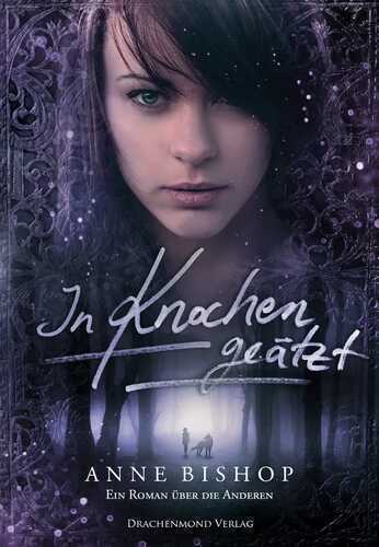 In Knochen geätzt — Anne Bishop
