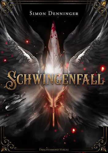 Schwingenfall — Simon Denninger