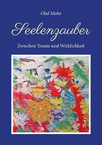 Seelenzauber — Olaf Mohr