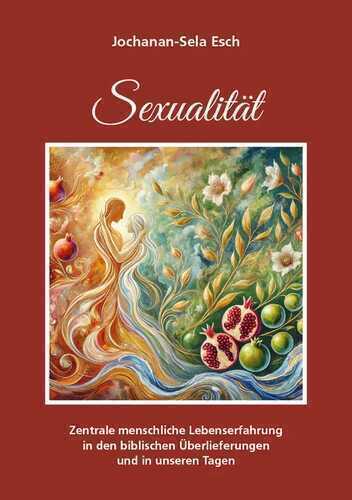Sexualität — Jochanan-Sela Esch