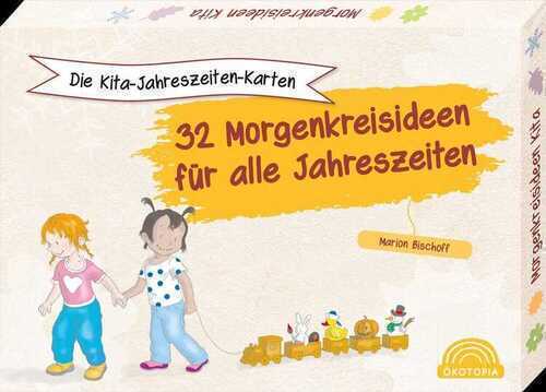 32 Morgenkreisideen für alle Jahreszeiten