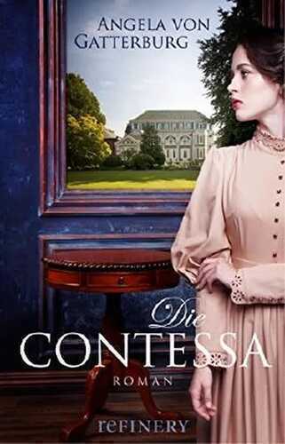 Die Contessa — Angela von Gatterburg