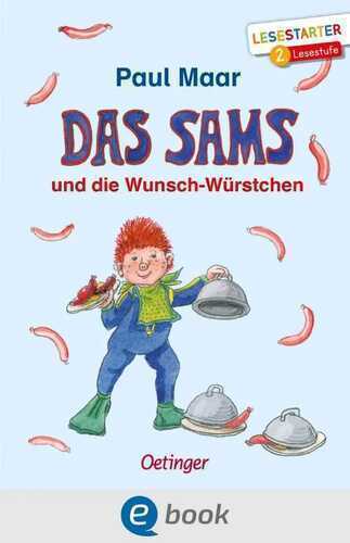 Das Sams und die Wunsch-Würstchen