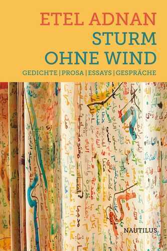 Sturm ohne Wind: Gedichte – Prosa – Essays – Gespräche