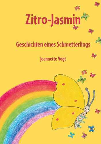 Zitro-Jasmin — Jeannette Vogt