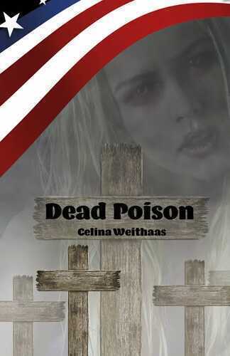 Dead Poison — Celina Weithaas