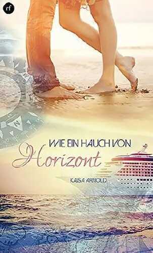 Wie ein Hauch von Horizont