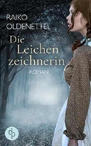 Die Leichenzeichnerin