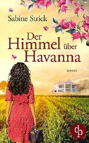 Der Himmel über Havanna