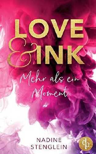 Love & Ink: Mehr als ein Moment