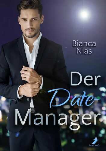 Der Date-Manager — Bianca Nias