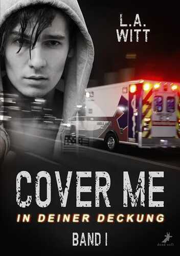 Cover me - In deiner Deckung