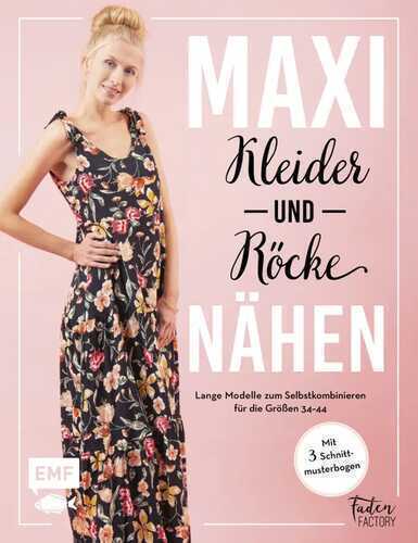 Maxikleider und Maxiröcke nähen