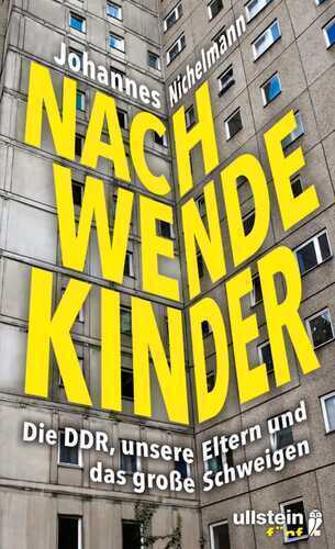 Nachwendekinder — Johannes Nichelmann
