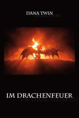 Im Drachenfeuer