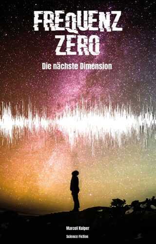 Frequenz Zero — Marcel Kuiper