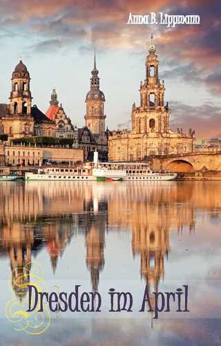 Dresden im April