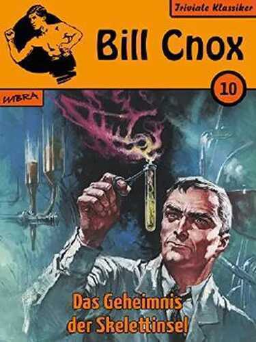 Bill Cnox 10: Das Geheimnis der Skelettinsel