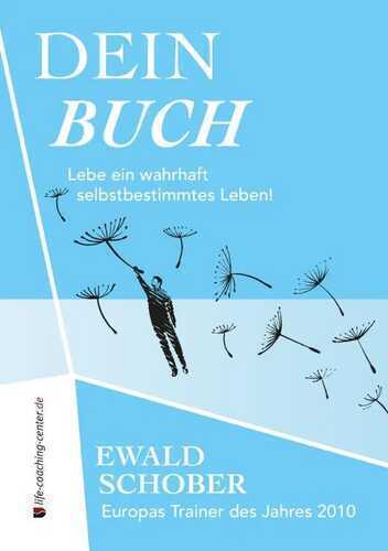 Dein Buch — Ewald Schober