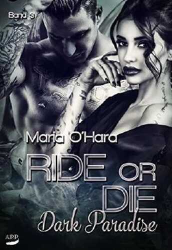 Ride or Die: Dark Paradise