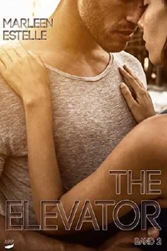 The Elevator: Band 2 — Marleen Estelle