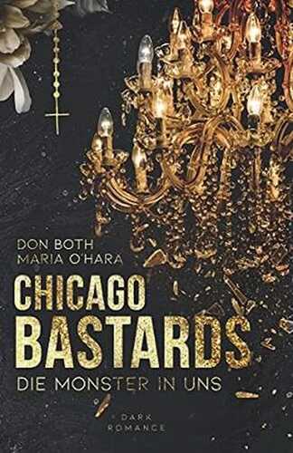 Chicago Bastards: Die Monster in uns (Sempre)
