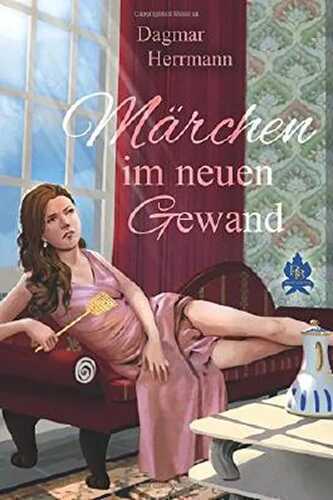 Märchen im neuen Gewand