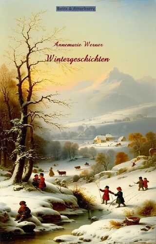 Wintergeschichten — Annemarie Werner