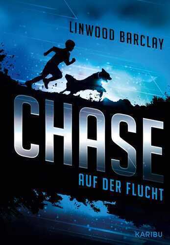 Chase - Auf der Flucht