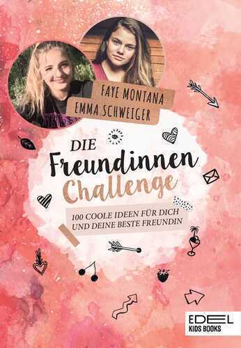 Die Freundinnen-Challenge — Emma Schweiger
