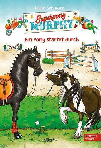 Superpony Murphy (Band 2)