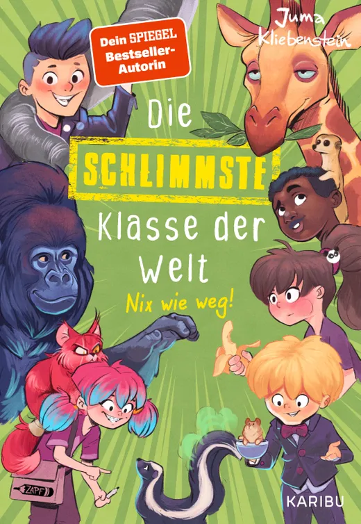 Die schlimmste Klasse der Welt (Band 5) – Nix wie weg!