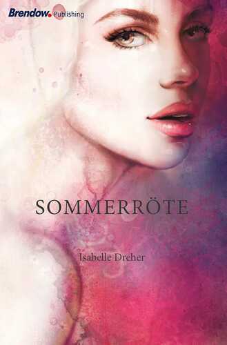 Sommerröte — Isabelle Dreher