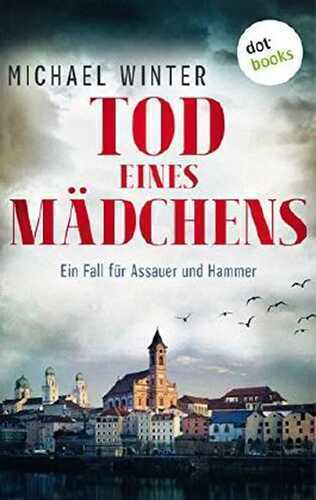 Tod eines Mädchens — Michael Winter