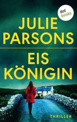 Eiskönigin — Julie Parsons